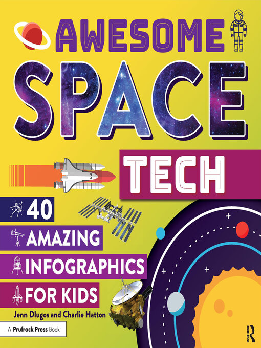 Title details for Awesome Space Tech by Jennifer Dlugos - Available